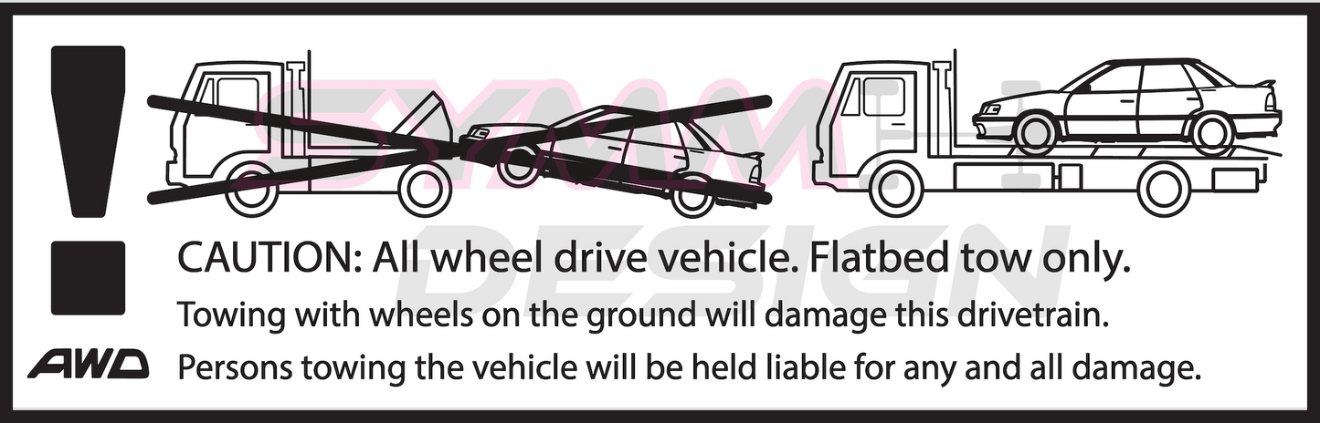 Tow Decal "Flat-Bed Only"