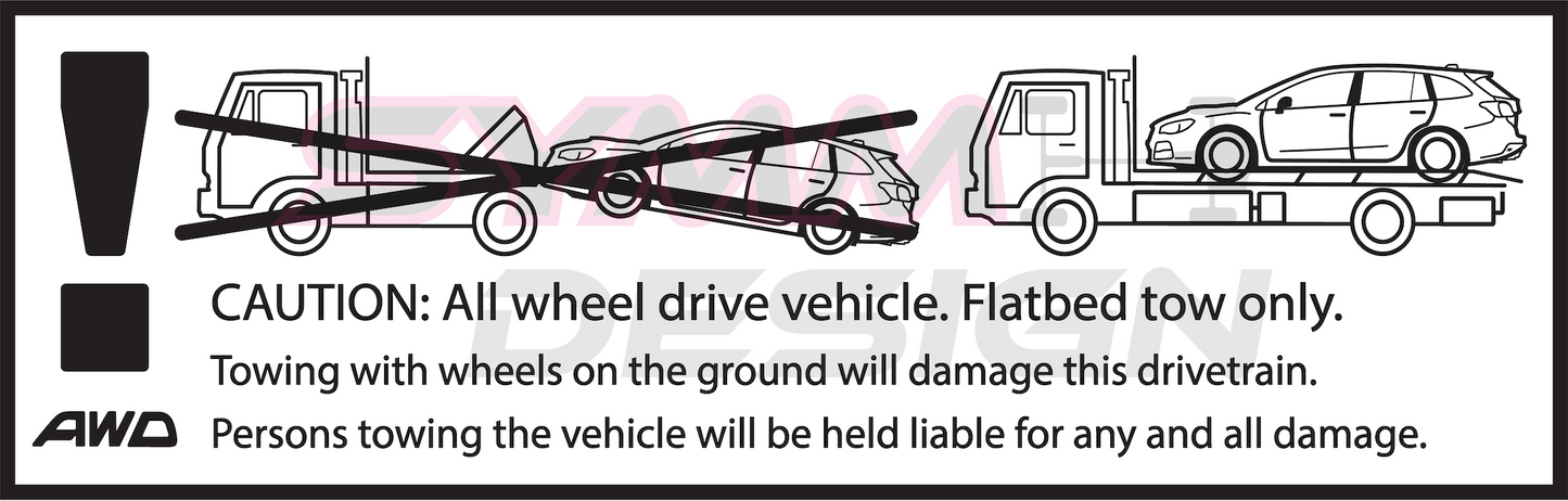 Tow Decal "Flat-Bed Only"