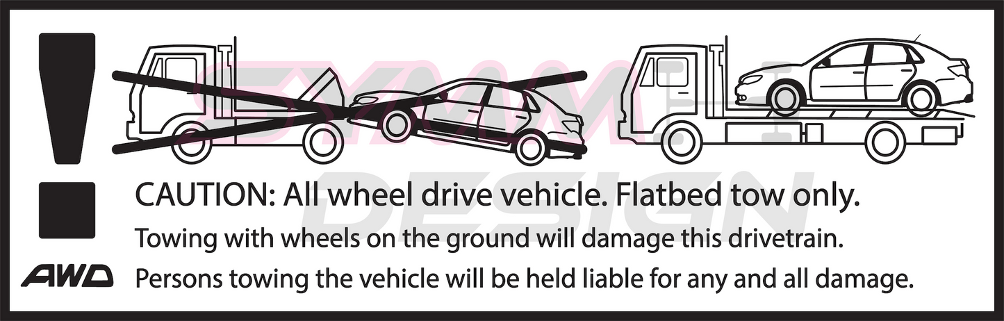 Tow Decal "Flat-Bed Only"