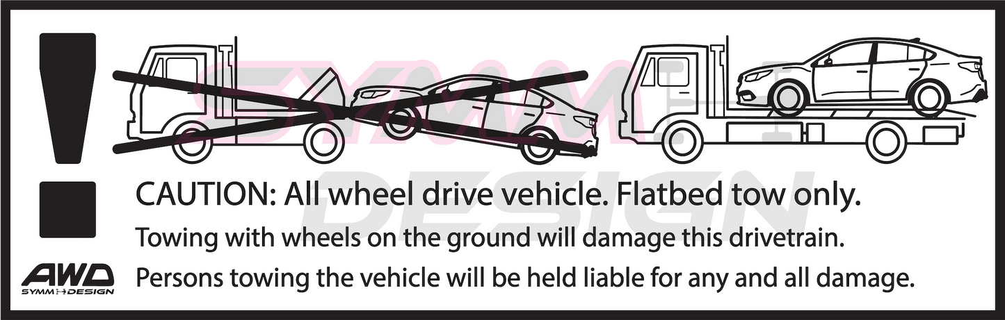 Tow Decal "Flat-Bed Only"